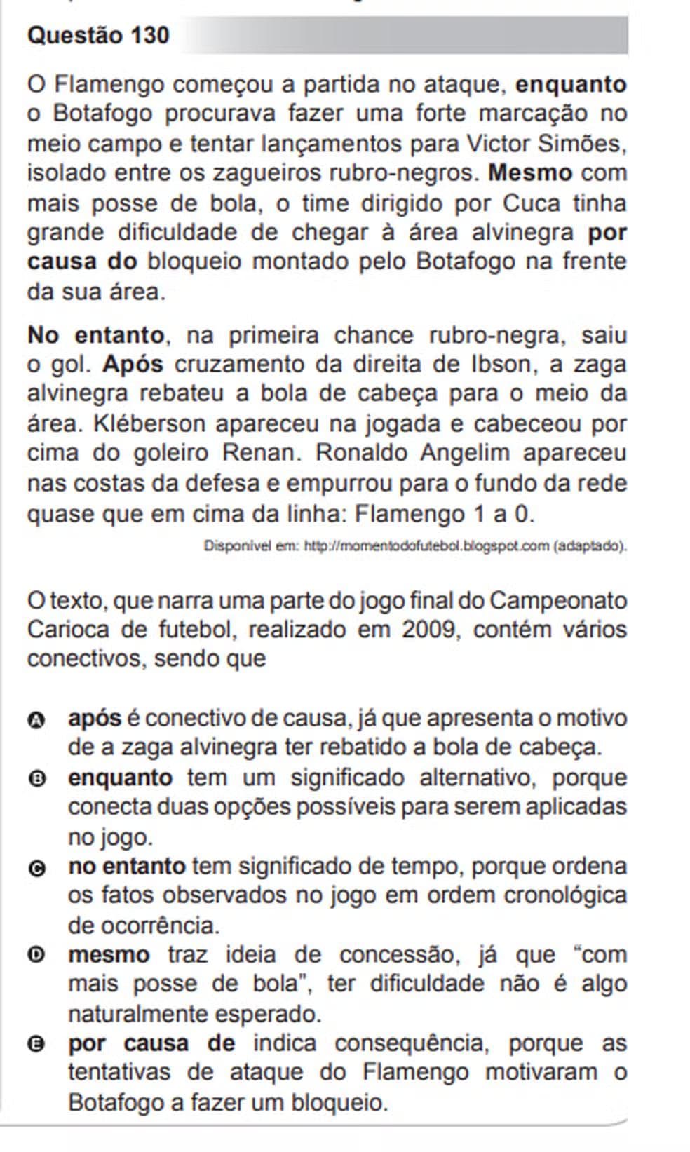 Questão 130 do Enem 2010 cita jogadores do Flamengo e do Botafogo. — Foto: Enem/Inep